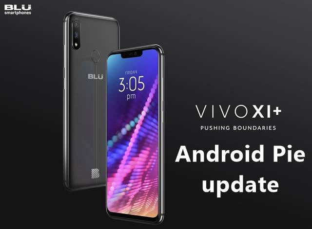 Blu Vivo XI Plus Android Pie update
