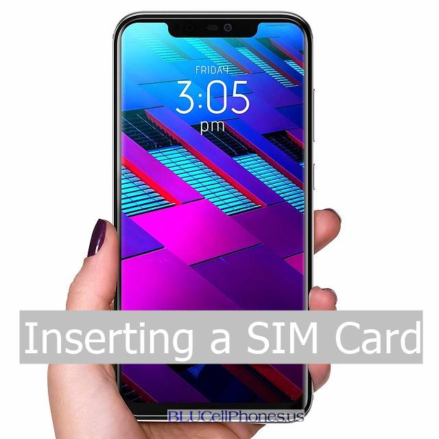 How to insert SIM card on BLU cell phone