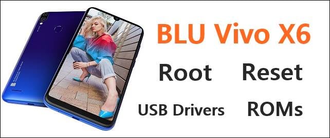 BLU Vivo X6 tips tricks root
