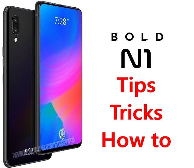 Bold N1 tips and tricks