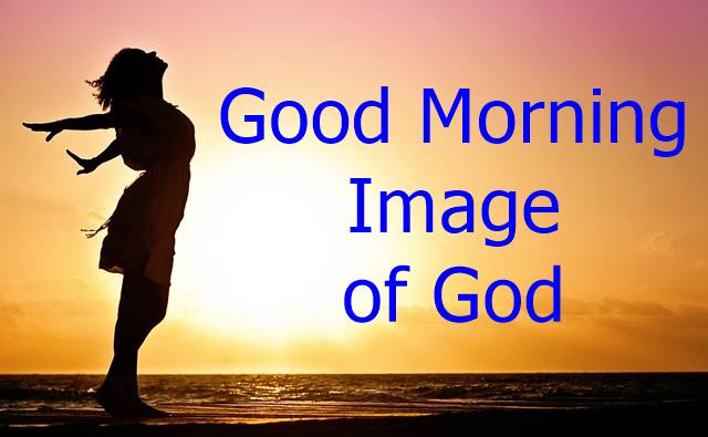 Good Morning Image of God HD