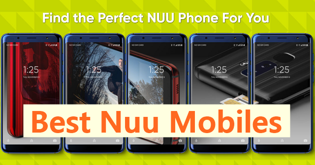 NUU Cell Phone Reviews; Best NUU Mobile phones 2020