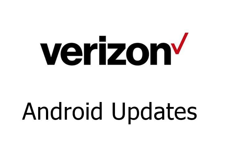 Verizon Android updates; Verizon Android update phones list