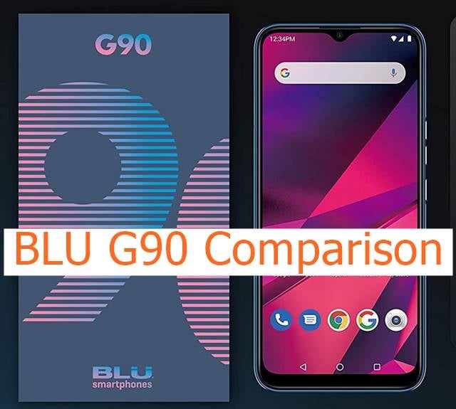 BLU G90 comparison