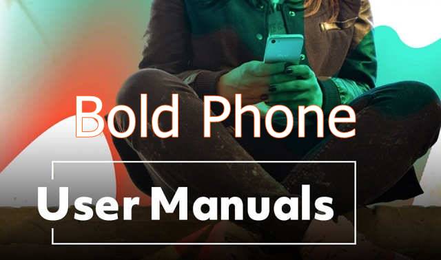 Bold Phone User Manual download pdf