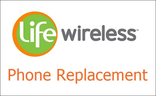 Life Wireless Replacement Phone