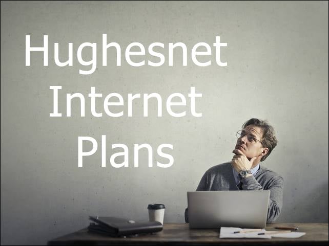 Hughesnet Satellite Internet Plans