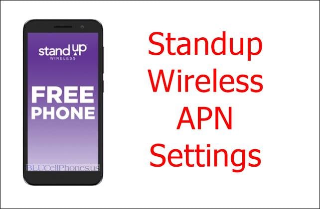 Standup Wireless APN Settings